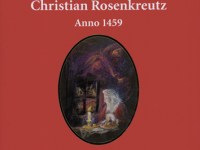 The Chymical Wedding of Christian&nbsp;Rosenkreutz